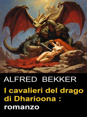cover image of I cavalieri del drago di Dharioona